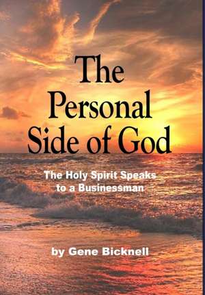 The Personal Side of God de Gene Bicknell