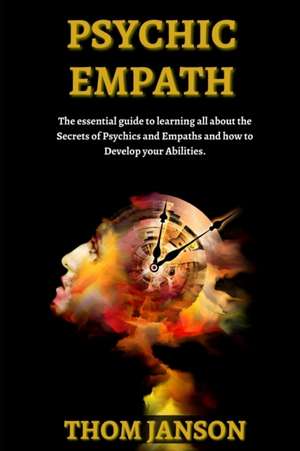 Psychic Empath de Thom Janson