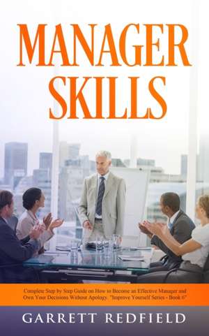 MANAGER SKILLS de Garrett Redfield