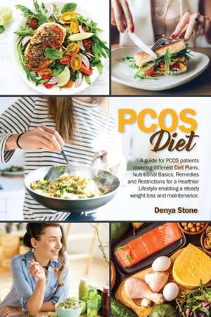 PCOS DIET de Denya Stone