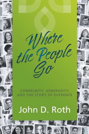 Where the People Go de John D Roth