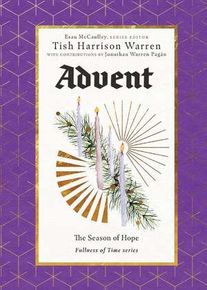 Advent – The Season of Hope de Tish Harrison Warren