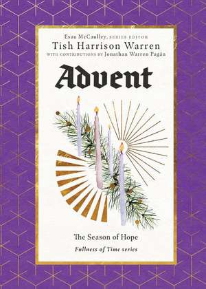 Advent de Tish Harrison Warren