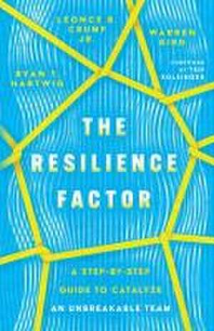 The Resilience Factor de Ryan T. Hartwig