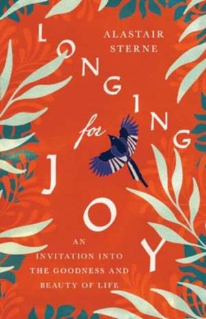 Longing for Joy de Alastair Sterne