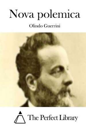 Nova Polemica de Olindo Guerrini