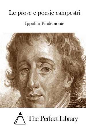 Le Prose E Poesie Campestri de Ippolito Pindemonte