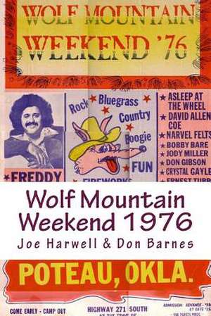 Wolf Mountain Weekend 1976 de Don Barnes