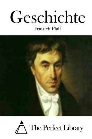 Geschichte de Fridrich Pfaff