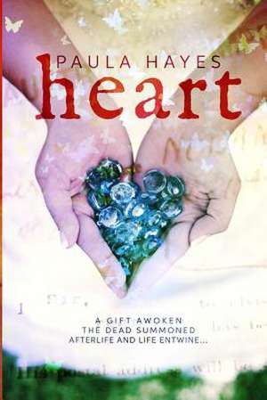 Heart de Paula Joanne Hayes