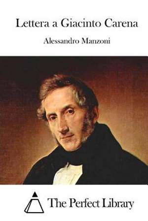 Lettera a Giacinto Carena de Alessandro Manzoni