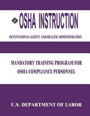 OSHA Instruction de U. S. Department of Labor
