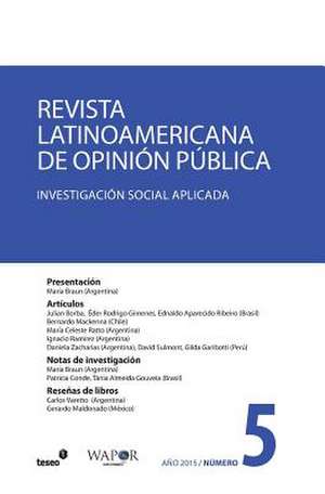 Revista Latinoamericana de Opinion Publica N 5 de VV Aa