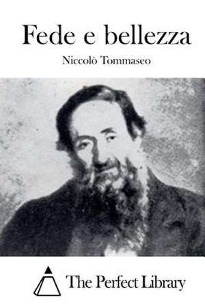 Fede E Bellezza de Niccolo Tommaseo