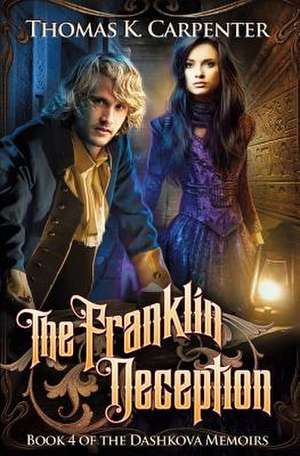 The Franklin Deception de Thomas K. Carpenter