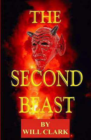 The Second Beast de Will Clark