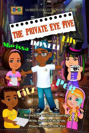 The Private Eye Five de William Bontrager