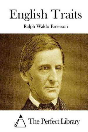 English Traits de Ralph Waldo Emerson