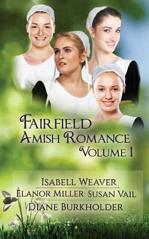 Fairfield Amish Romance Boxed Set de Diane Burkholder