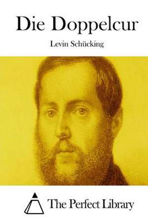 Die Doppelcur de Levin Schucking