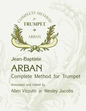 Arban Complete Method for Trumpet de J. B. Arban