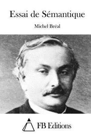 Essai de Semantique de Michel Breal