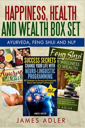 Happiness, Health and Wealth Box Set de James Adler