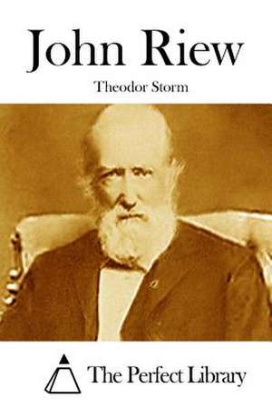 John Riew de Theodor Storm