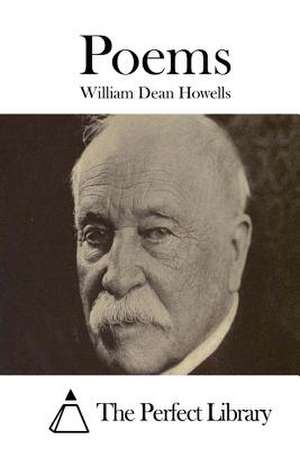 Poems de William Dean Howells