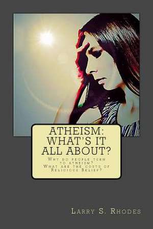 Atheism de Larry S. Rhodes