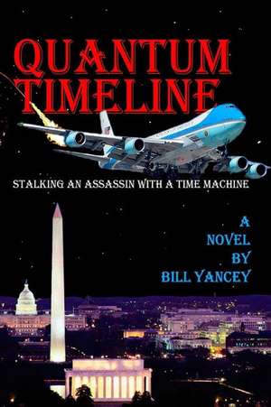 Quantum Timeline de Bill Yancey