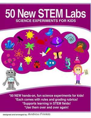 50 New Stem Labs - Science Experiments for Kids de Andrew Frinkle