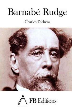 Barnabe Rudge de Charles Dickens