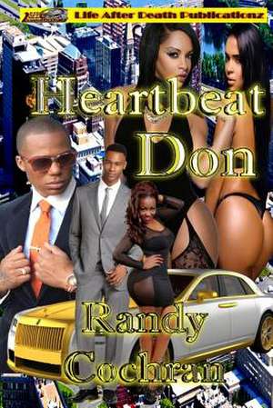 Heartbeat Don de Randy Cochran