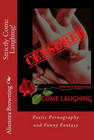 Strictly Come Laughing! de Alienora Browning