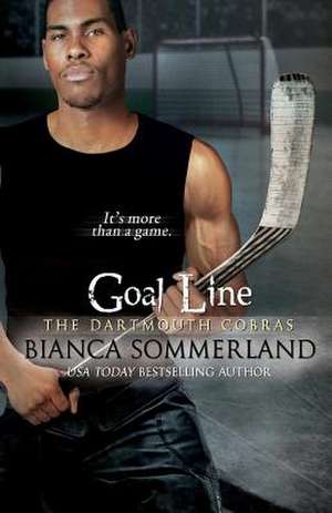 Goal Line de Bianca Sommerland