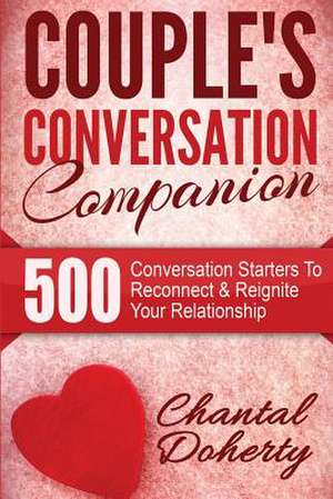 Conversation Starters de Chantal Doherty