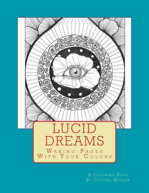 Lucid Dreams de Crystal McLain