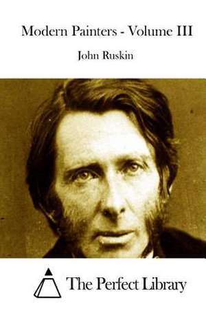 Modern Painters - Volume III de John Ruskin