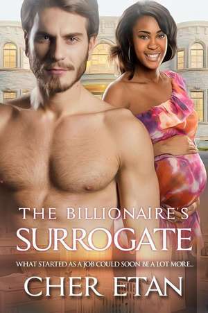 The Billionaire's Surrogate de Cher Etan