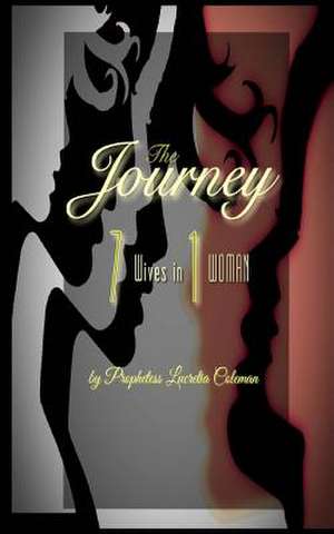 The Journey de Lucretia Coleman