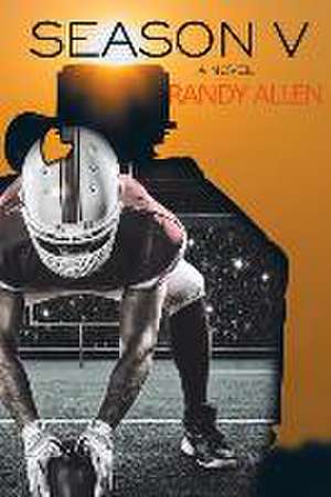 Season V de Randy Allen