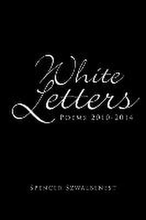 White Letters de Spencer Szwalbenest