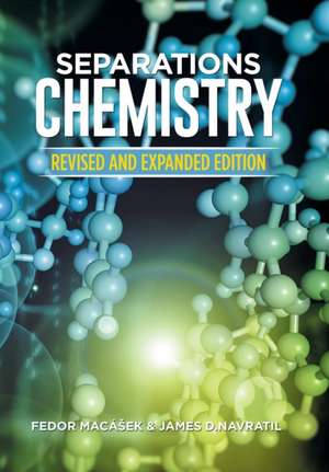 Separations Chemistry de Fedor Macá¿ek