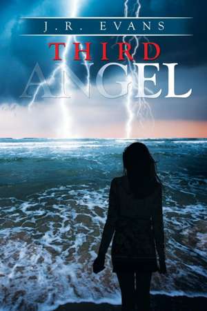 Third Angel de J. R. Evans