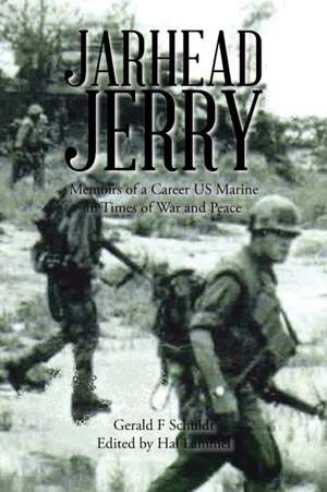 Jarhead Jerry de Gerald F Schuldt