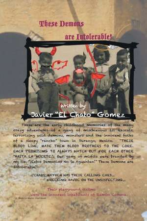 These Demons Are Intolerable! de Javier Gomez