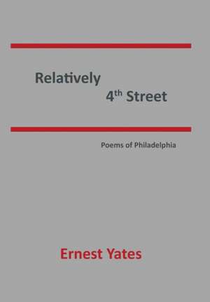 Relatively 4th Street de Ernest Yates