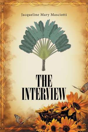 The Interview de Jacqueline Mary Masciotti