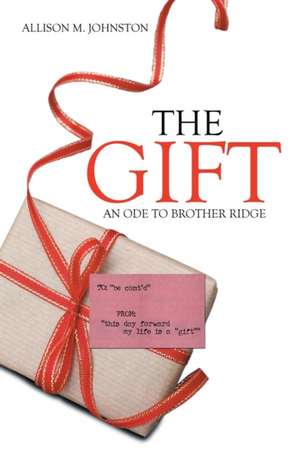 The Gift de Allison M. Johnston